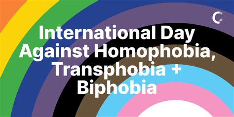International Day Against Homophobia Transphobia And Biphobia Creative BC