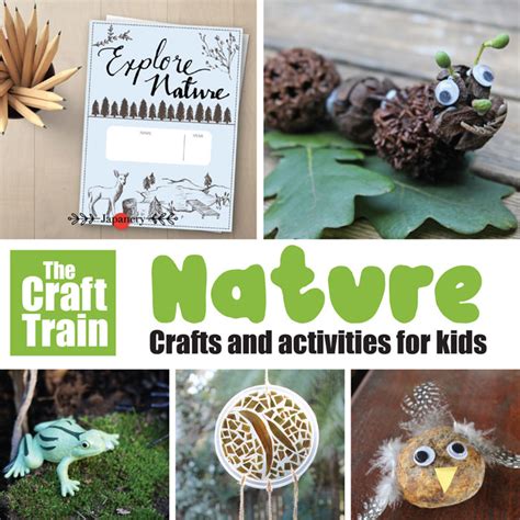 Nature crafts for kids - The Craft Train