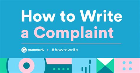 How To Write A Complaint Letter — With Examples Grammarly