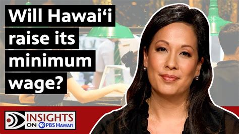 Is It Time To Raise Hawaiʻis Minimum Wage Insights On Pbs Hawaiʻi Youtube