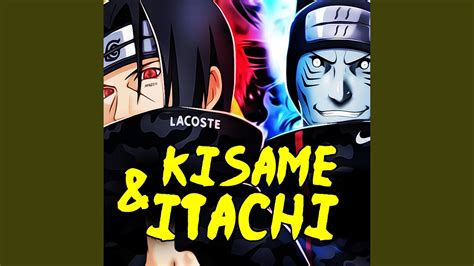 Kisame E Itachi Feat Lil Chainz Youtube