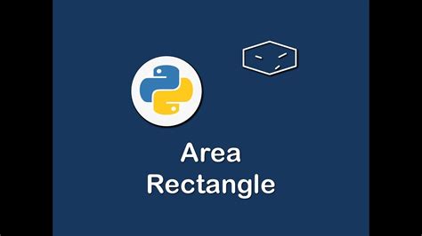 Surface Area Of Rectangle In Python Youtube