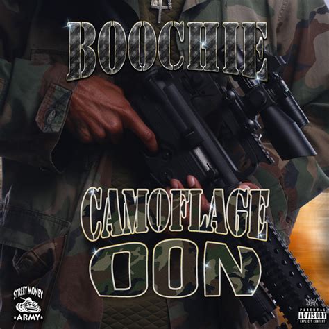 Camoflage Don Album By Street Money Boochie Spotify
