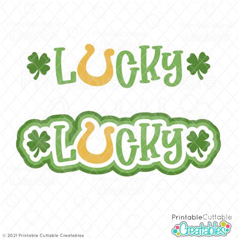 Lucky Svg File Title For Cricut And Silhouette Machines