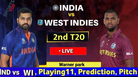 India Vs West Indies 2nd T20 Match Live Update India Playing Xi 2nd T20 भारत वेस्टइंडीज टी