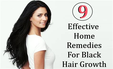 Some natural hair products for black hair growth can be helpful if they contain herbs. 9 Effective Home Remedies For Black Hair Growth | DIY ...