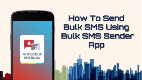 How To Send Bulk Sms Using Bulk Sms Sender App Youtube