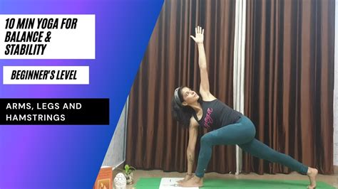10 Min Beginner Yoga For Focus Balance And Stability Youtube