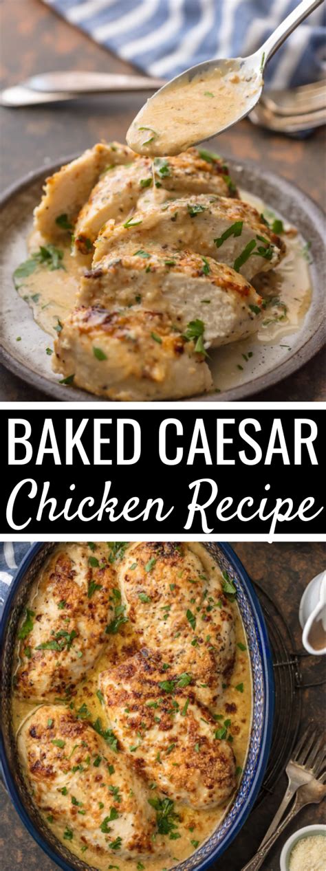 Caesar Chicken Recipe 4 Ingredients Melt In Your Mouth Chicken Recipes