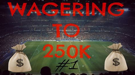 Fifa 14 Wagering To 250k Profit Intense Start 1 Youtube