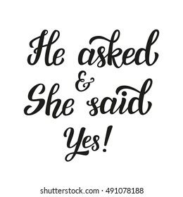 He Asked She Said Yes Photos And Images Shutterstock