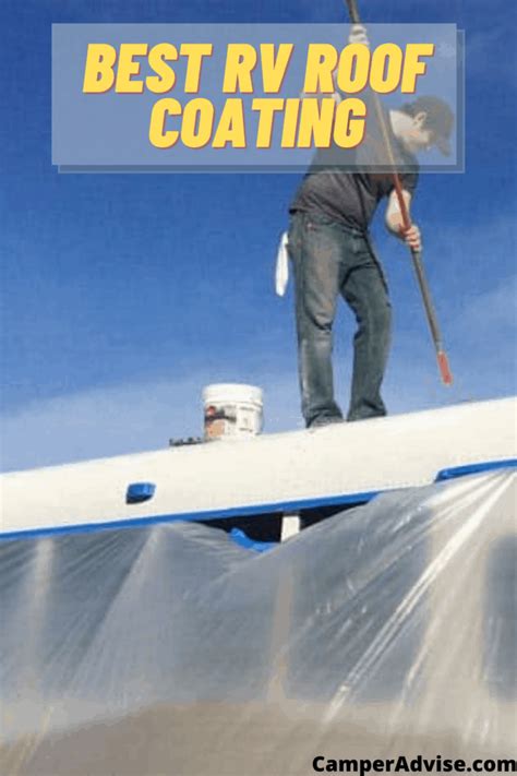 How to prepare rv roof for coating. 6 Best RV Roof Coating Reviewed (Updated February 2021)