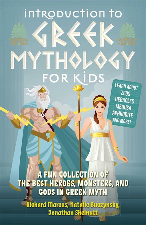 Introduction To Greek Mythology For Kids Book By Richard Marcus