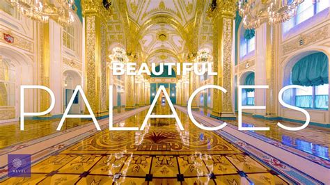 Inside Palaces Of The World