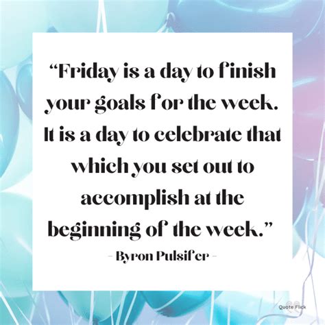 61 Friday Quotes To Finish Your Week With A Smile