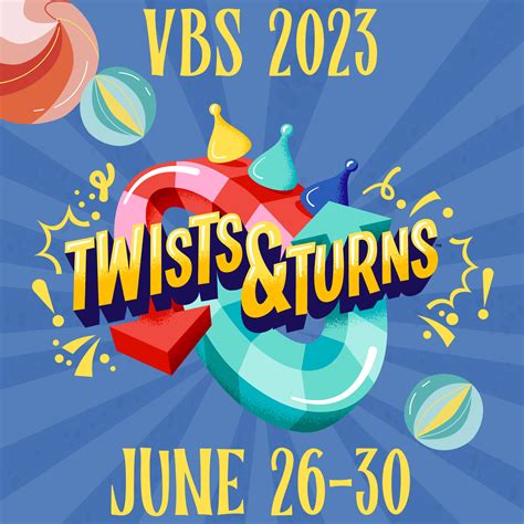 2023 Twist And Turns Vbs