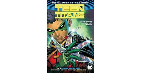 Teen Titans Volume 1 Damian Knows Best By Benjamin Percy