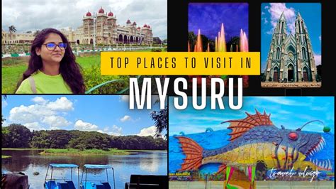 Top Places To Visit In Mysuru Tourist Attractions Of Mysore Explore