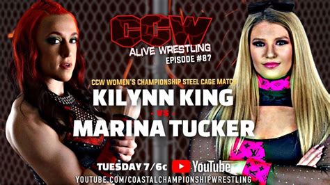 Ccw Alive Wrestling Episode 187 Kilynn King Vs Marina Tucker Cage