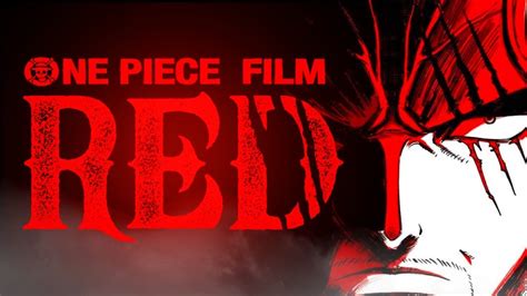 One Piece Red Movie Release Date Uk