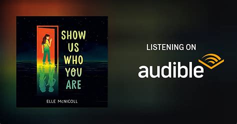 Show Us Who You Are By Elle Mcnicoll Audiobook