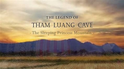 F1363 The Legend Of Tham Luang Cave The Sleeping Princess Mountain