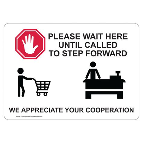 Retail Sign Please Wait Here Until Called Forward