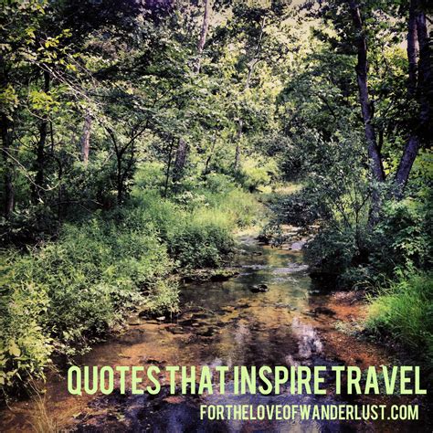 Wanderlust Wednesday Quotes That Inspire Travel Part 2