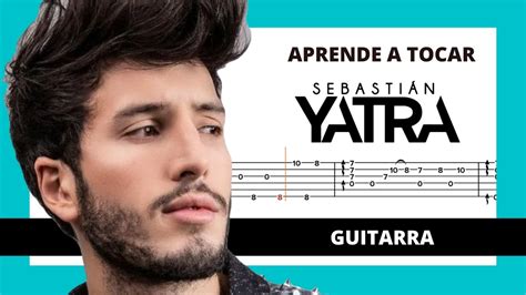 Como Tocar SebastiÁn Yatra No Hay Nadie MÁs En Guitarra Cover
