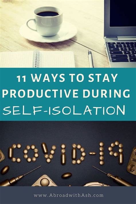 11 Ways To Stay Productive During Self Isolation • Abroad With Ash