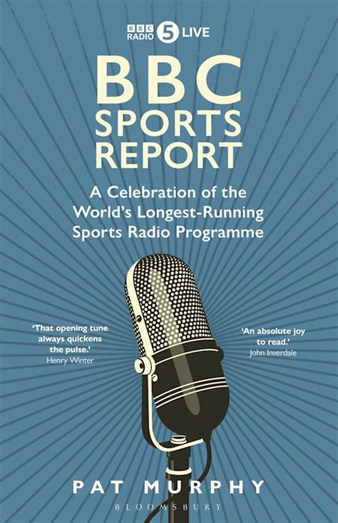 Bbc Sports Report A Celebration Of The Worlds Longest Running Sports Radio Programme