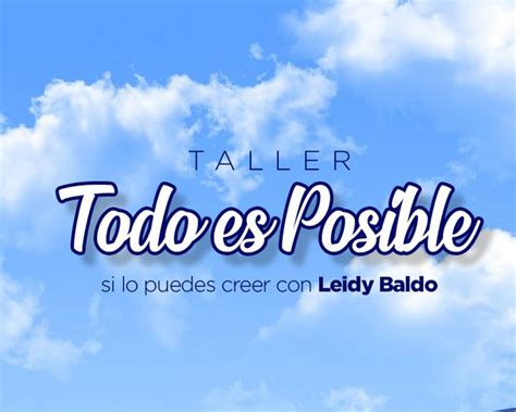 Leidy Baldo Master Coach Todo Es Posible