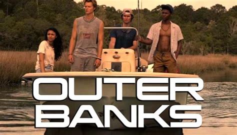 ‘outer Banks La Nueva Serie Juvenil De Netflix