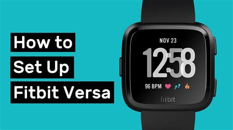 How To Set Up Fitbit Versa And Customize It YouTube