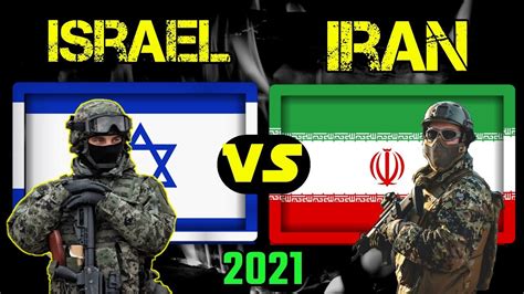 Defencehin Iranvsisreal Iran Vs Israel Military Comparison Who S
