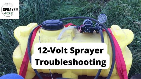 12 Volt Sprayer Pump Troubleshooting Low Flow Low Pressure YouTube