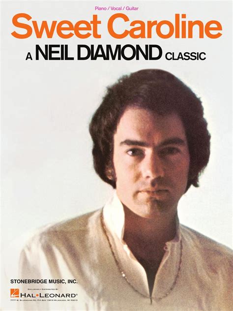 Ships from and sold by amazon.com. Sweet Caroline by Neil Diamond - Read Online