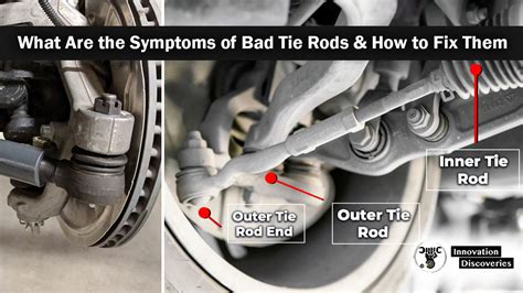 What Are The Symptoms Of Bad Tie Rods And How To Fix Them