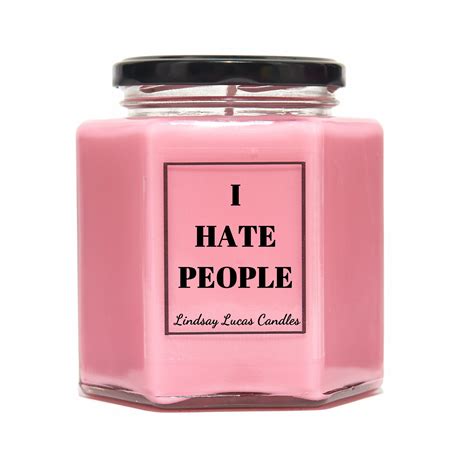 I Hate People Scented Candle Lindsay Lucas Candles
