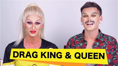 Drag King Vs Drag Queen Youtube