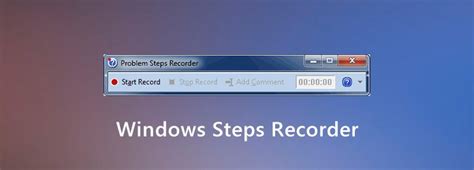 Windows Steps Recorder And Best Alternative To Record Screen On Pc