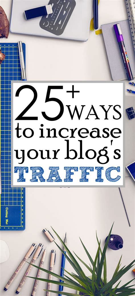 25 Smart Strategies To Increase Your Blog Traffic Passive Income Wise