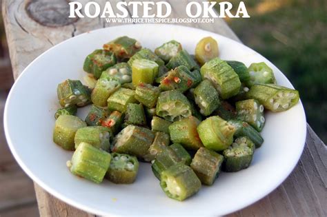 It has to be cooked very well until its not slimy. ThriceTheSpice: Roasted Okra