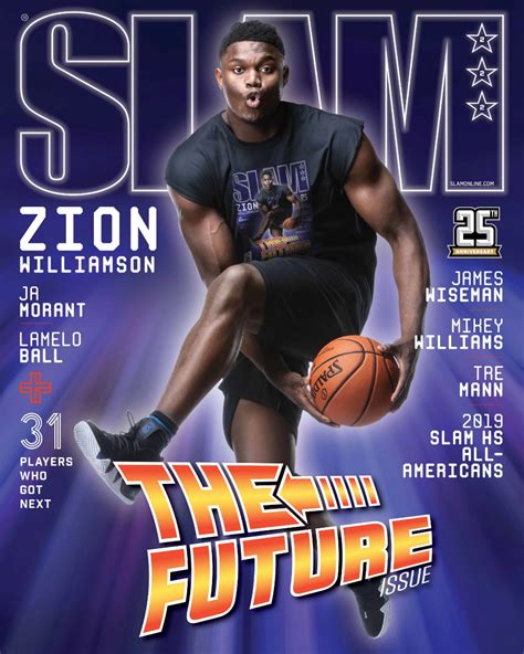 Slam Julyaugust 2019 Zion Williamson 222 Slam Magazine Slammed