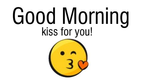 Send Good Morning With A Kiss To Whoever You Want Freely
