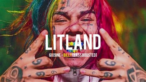 6ix9ine Billy Bass Boosted Youtube