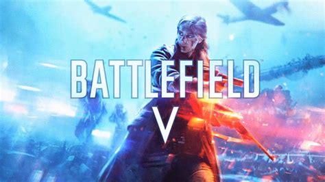 Battlefield 5 Official Reveal Trailer Video Dailymotion