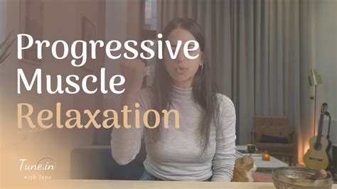 Progressive Muscle Relaxation Technique Youtube