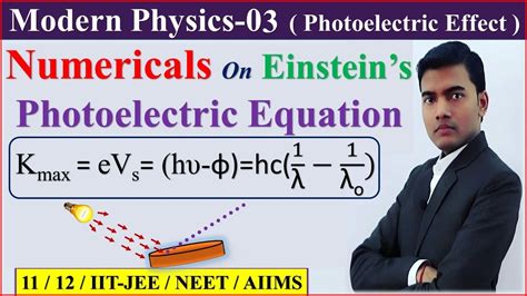 Class Modern Physics Numericals On Photoelectric Effect