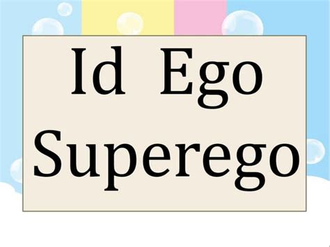 Id Ego And Superegopptx